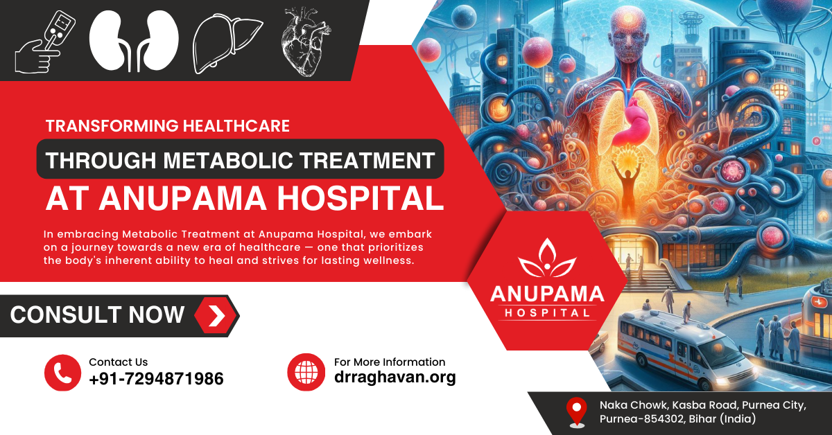 Anupama Hospita and Metabolic Treatment